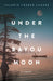 Under the Bayou Moon by Valerie Fraser Luesse