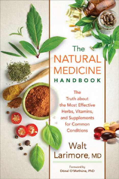 Natural Medicine Handbook by Walt Larimore