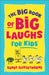 Big Book of Big Laughs for Kids by Sandy Silverthorne