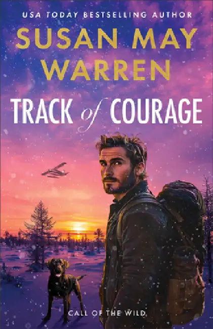 Track of Courage by Susan May Warren