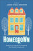 Homegrown: Guidance and Inspiration for Navigating Your Homeschooling Journey by Johnston, Amber O'Neal