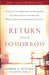 Return from Tomorrow by George G. Ritchie