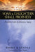 Your Sons & Daughters Shall Prophesy: Prophetic Gifts in Ministry Today by Ernest B. Gentile, C. Peter Wagner