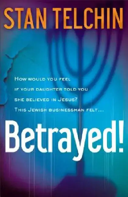 Betrayed! by Stan Telchin