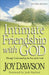Intimate Friendship with God: Through Understanding the Fear of the Lord by Joy Dawson