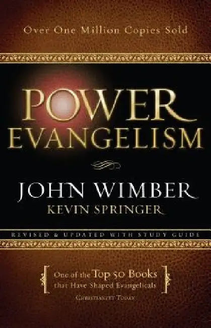 Power Evangelism by John Wimber