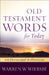 Old Testament Words for Today: 100 Devotional Reflections by Warren W. Wiersbe