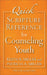 Quick Scripture Reference for Counseling Youth by Patricia A. Miller