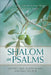 Shalom in Psalms: A Devotional from the Jewish Heart of the Christian Faith by Jeffrey Seif
