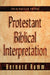 Protestant Biblical Interpretation: A Textbook of Hermeneutics by Bernard Ramm