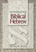 Introducing Biblical Hebrew by Allen P. Ross