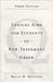 Lexical AIDS for Students of New Testament Greek by Bruce M. Metzger