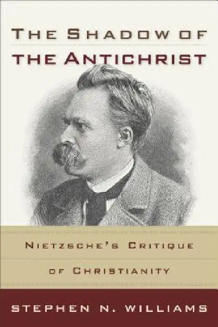 Shadow of the Antichrist by Stephen N. Williams