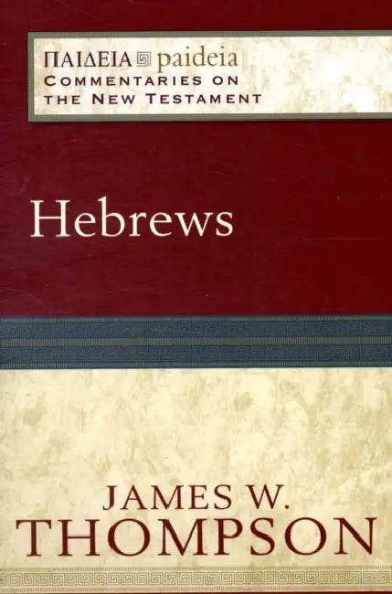 Hebrews by James W. Thompson, Mikeal C. Parsons, Charles Talbert