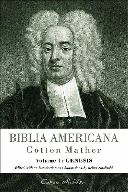 Genesis by Cotton Mather, Reiner Smolinski
