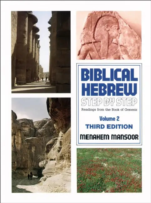 Biblical Hebrew Step by Step by Menahem Mansoor