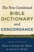 New Combined Bible Dictionary and Concordance by Baker Book House
