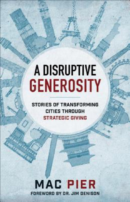 Disruptive Generosity by Mac Pier