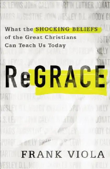 ReGrace by Frank Viola
