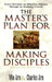 The Master's Plan for Making Disciples: Every Christian an Effective Witness Through an Enabling Church by Arn, Win
