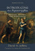 Introducing the Apocrypha: Message, Context, and Significance by David A. Desilva