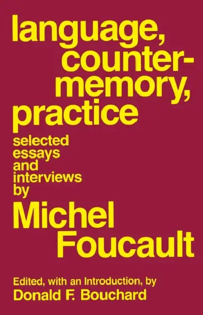 Language, Counter-Memory, Practice by Michel Foucault, Donald F. Bouchard