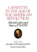 Lafayette in the Age of the American Revolution--Selected Letters and Papers, 1776-1790: December 7, 1776-March 30, 1778 by Le Marquis De Lafayette, Stanley J. Idzerda, Roger E. Smith