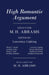 High Romantic Argument: Essays for M. H. Abrams by Lawrence Lipking
