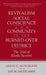 Revivalism, Social Conscience, and Community in the Burned-Over District: January 4, 1782-December 29, 1785 by Glenn C. Altschuler, Jan M. Saltzgaber