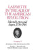Lafayette in the Age of the American Revolution--Selected Letters and Papers, 1776-1790: January 4, 1782-December 29, 1785 by Le Marquis De Lafayette, Stanley J. Idzerda, Robert Rhodes Crout