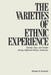 Varieties of Ethnic Experience by Micaela Di Leonardo