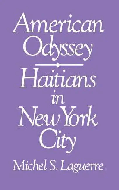 American Odyssey by Michel Laguerre