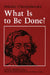 What Is to Be Done? by Nikolai Chernyshevsky, Michael R. Katz, William G. Wagner