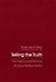 Telling the Truth by Barbara C. Foley