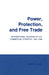 Power, Protection, and Free Trade by David A. Lake