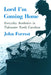 Lord, I'm Coming Home by John Forrest, Deborah Blincoe