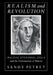 Realism and Revolution: Balzac, Stendhal, Zola and the Performances of History by Sandy Petrey