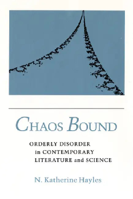 Chaos Bound by N. Katherine Hayles