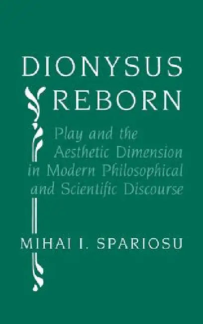 Dionysus Reborn by Mihai Spariosu