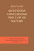 Questions Concerning the Law of Nature by John Locke, Diskin Clay, Robert Horwitz