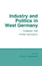 Industry and Politics in West Germany by Peter J. Katzenstein