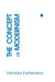 The Concept of Modernism by Astradur Eysteinsson