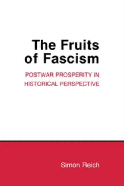 The Fruits of Fascism: Burgundian Ceremony and Civic Life in Late Medieval Ghent by Simon Reich