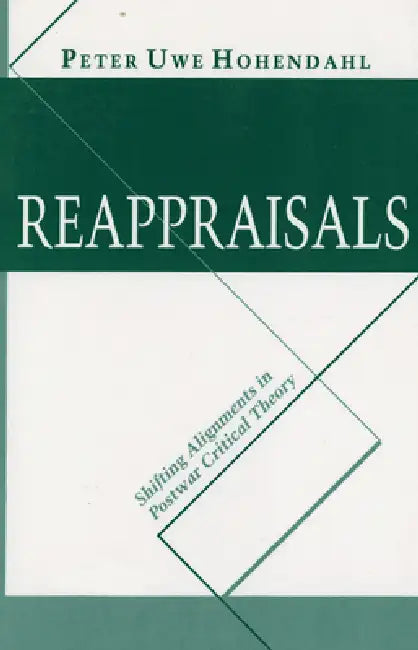 Reappraisals by Peter Uwe Hohendahl