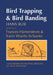 Bird Trapping and Bird Banding: A Handbook for Trapping Methods All over the World by Hans Bub, Frances Hamerstrom, Karin Wuertz-Schaefer