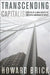 Transcending Capitalism by Howard Brick