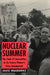 Nuclear Summer by Louise Krasniewicz