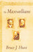 The Maxwellians by Bruce J. Hunt
