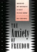 Anxiety of Freedom: Imagination and Individuality in Locke's Political Thought by Uday Singh Mehta