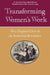 Transforming Women's Work by Thomas L. Dublin
